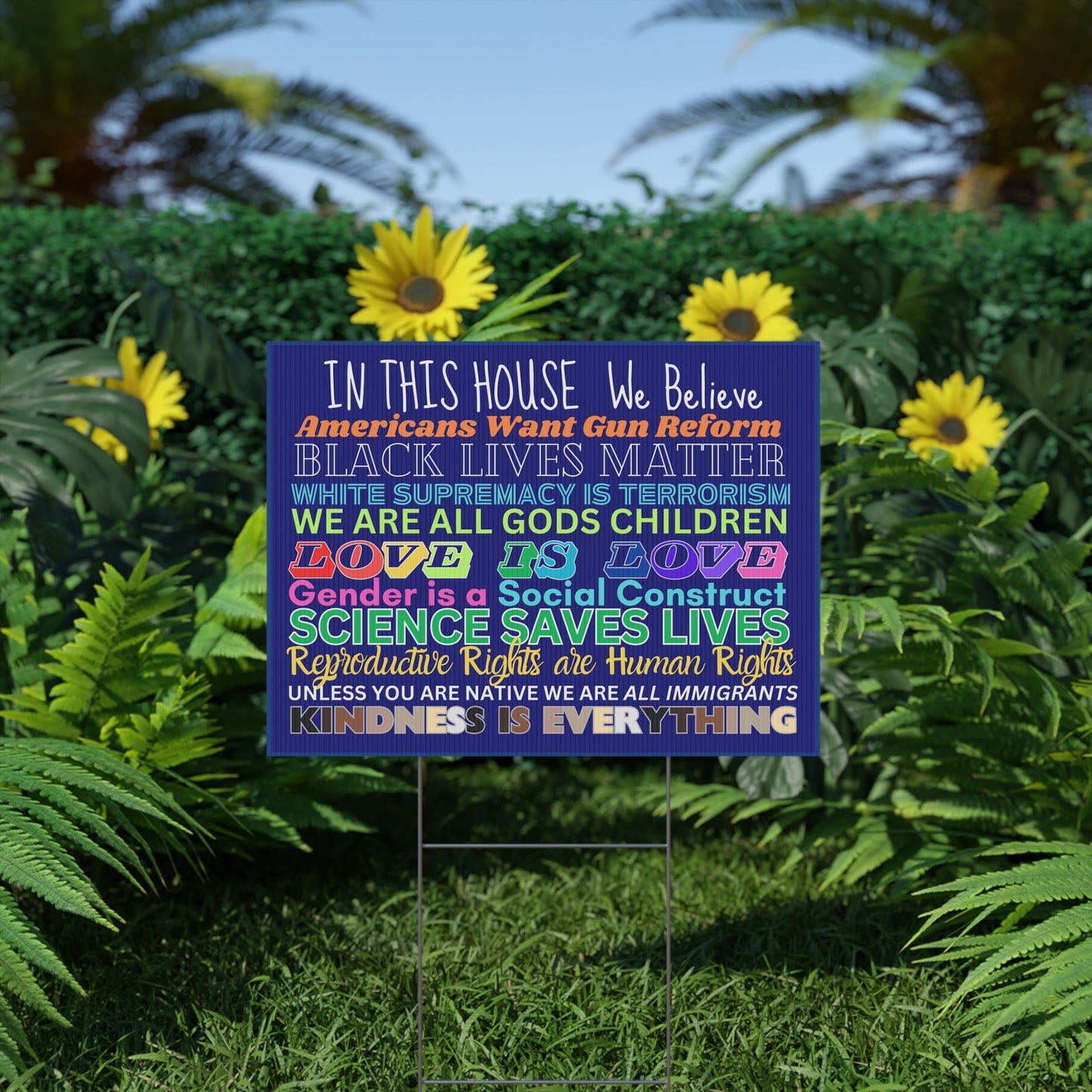 Inclusive Plastic Yard Sign - Statement Decor for Activism, Home, Garden, Pride, Weddings, Events